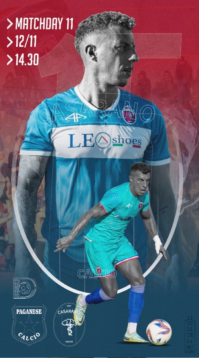 Grafica prematch in formato story 9:16 per Paganese-Casarano, Serie D Matchday 11: collage del calciatore con maglia home e away del Casarano su sfondo azzurro con stemma sponsor LEO Shoes
